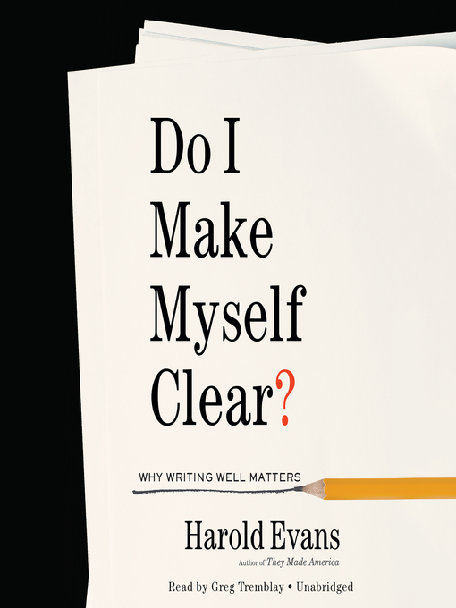 Title details for Do I Make Myself Clear? by Greg Tremblay - Available